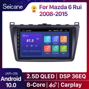 seicane 9 2din android 10 0 car radio wifi gps navigation unit player for mazda 6 rui 2008 2009 2010 2011 2012 2013 2014 2015 free global shipping