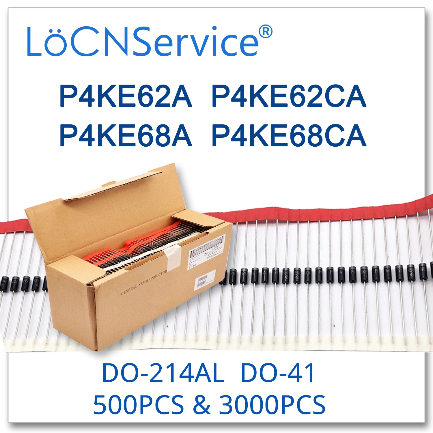 

LoCNService DO-41 P4KE62 P4KE62A P4KE62CA P4KE68 P4KE68A P4KE68CA 500PCS 3000PCS UNI BI DIP High quality DO41 P4KE TVS