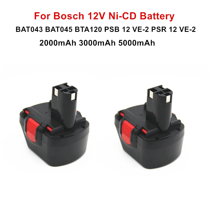 

5000mAh 12V Ni-cd BAT043 Rechargeable Battery For BOSCH GSR 12 VE-2 GSB 12 VE-2 PSB 12 VE-2 BAT043 BAT045 BTA120 2607335430