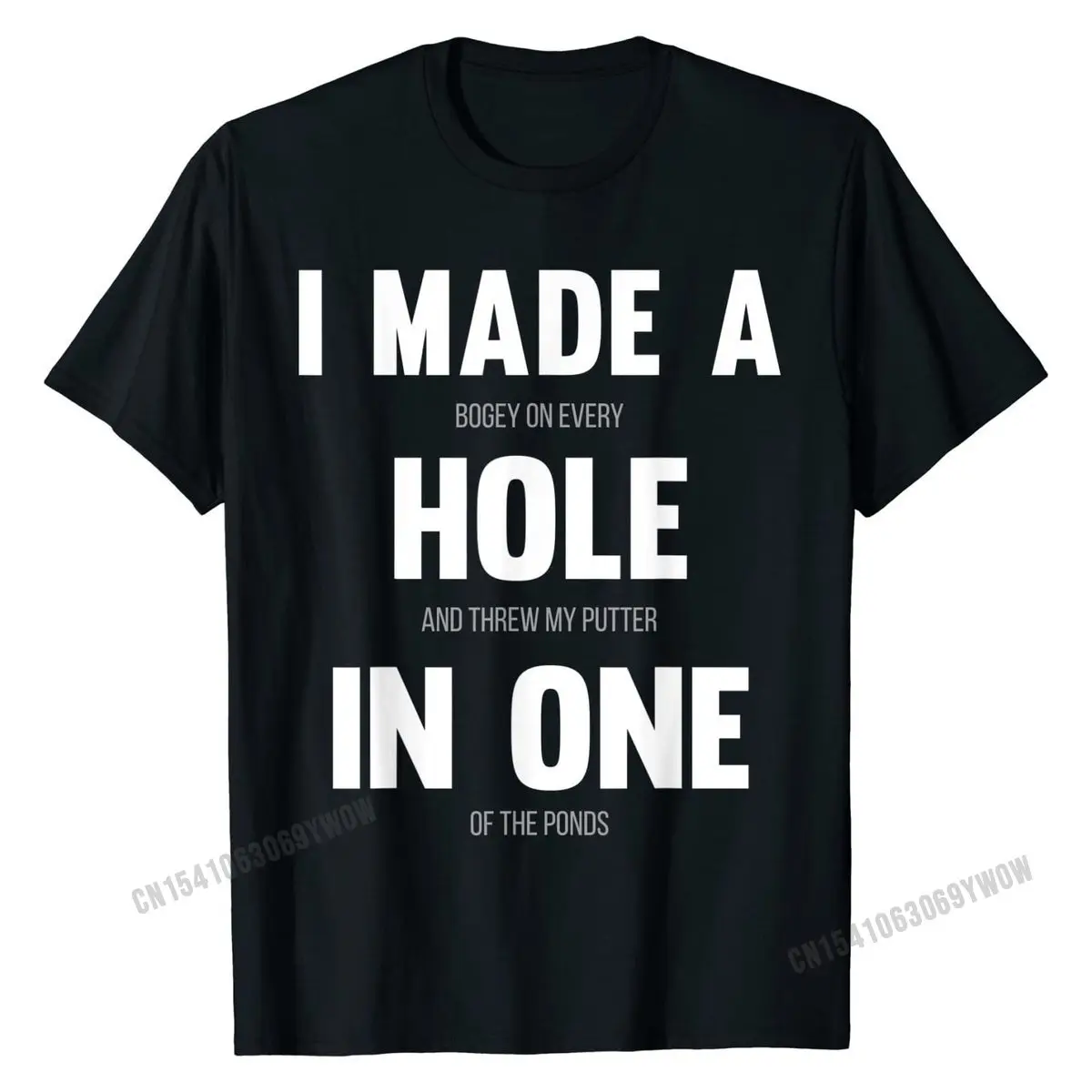I Made A Hole In One, Funny Golf Tee for Dads &amp; Sport Lovers T-Shirt Special Mens Top T-shirts Cotton Tees Slim Fit