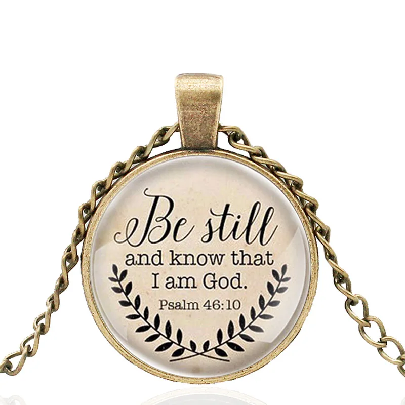

Bible Verse Be Still And Know That I Am God Psalm 46:10 Glass Dome Black Charm Pendant Necklace Men Women Jewelry Gift