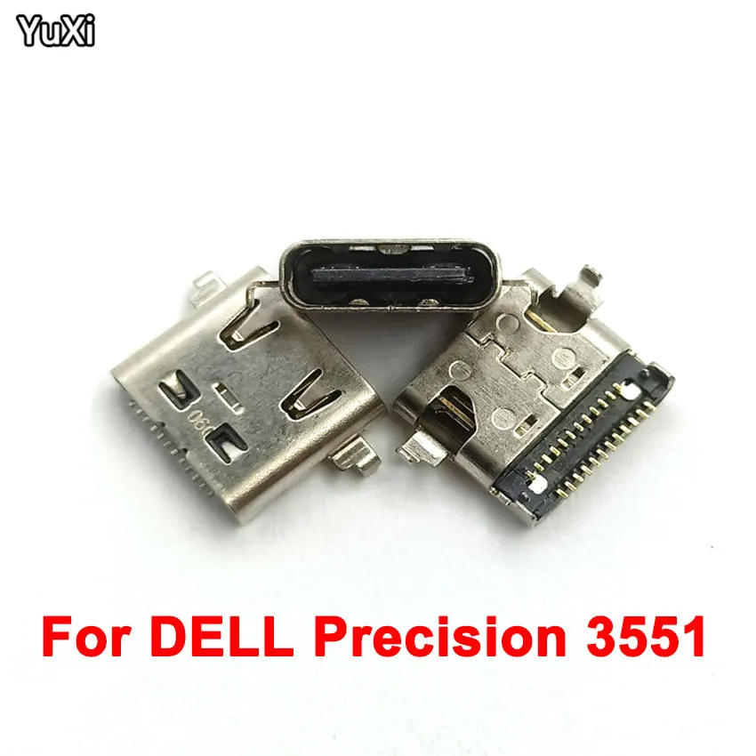 

YUXI 1Pcs Type-c USB 3.1 24Pin Portable Computer Built-in Interface Tail Plug Connector For DELL Precision 3551 Charging Port