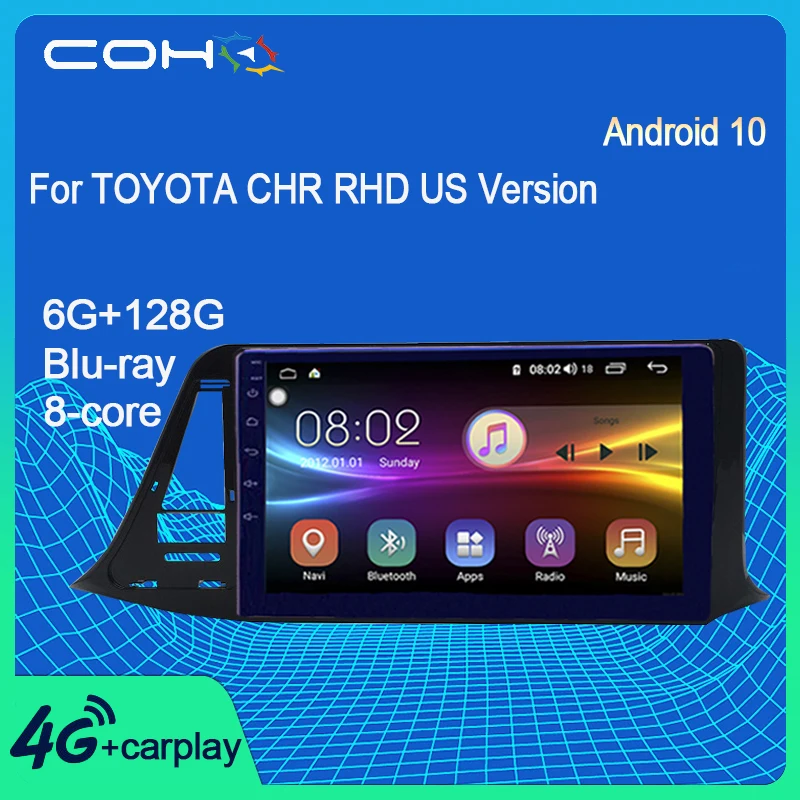 Кижуч для TOYOTA CHR RHD US Версия ОС: Android 10 0 8 ядерный 6/128G Автомобильный мультимедийный