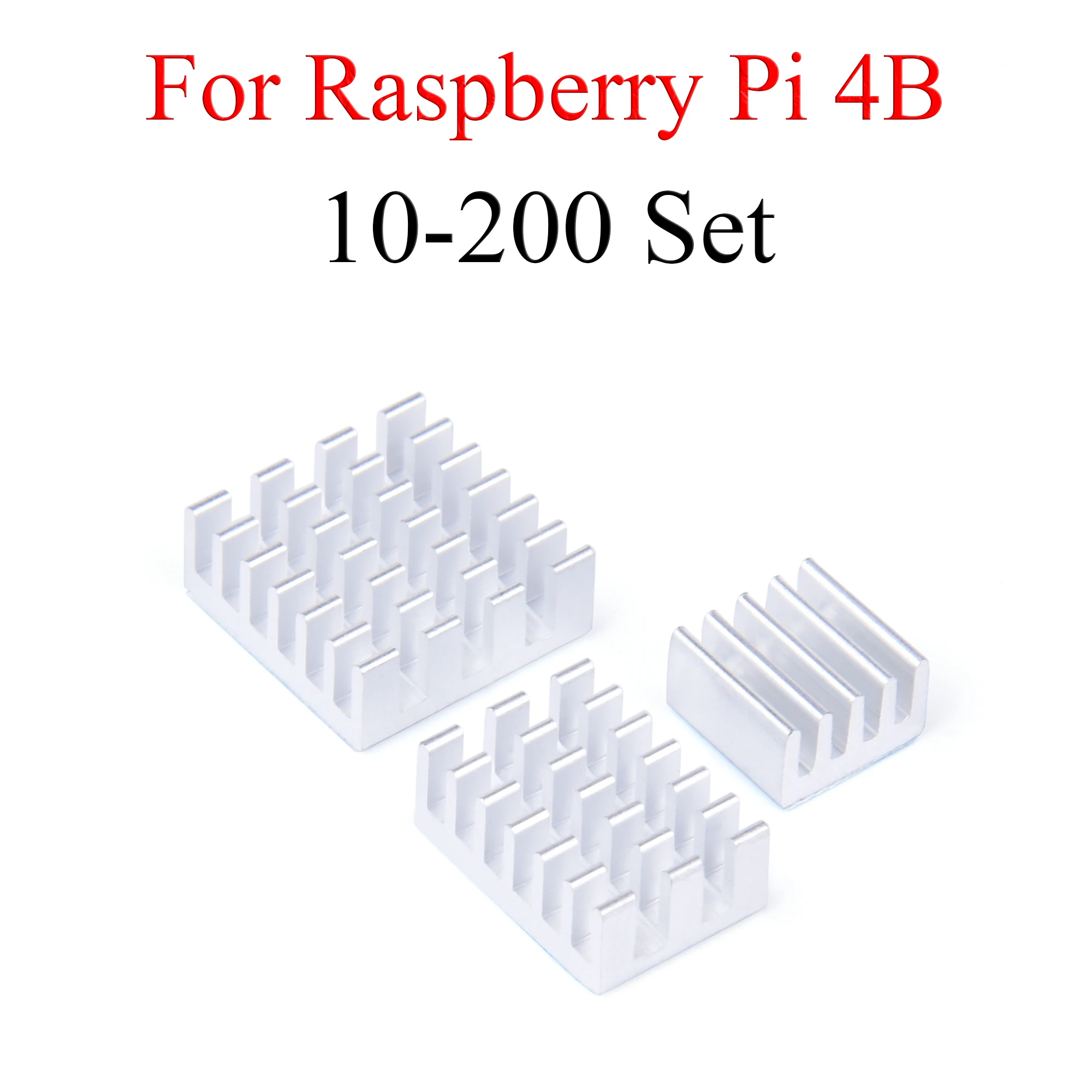 

10 - 200 Set Aluminum Heat Sink Cooling Sink Cooler HeatSink 3Pcs Kit Radiator For Raspberry Pi 4 Model B Silver