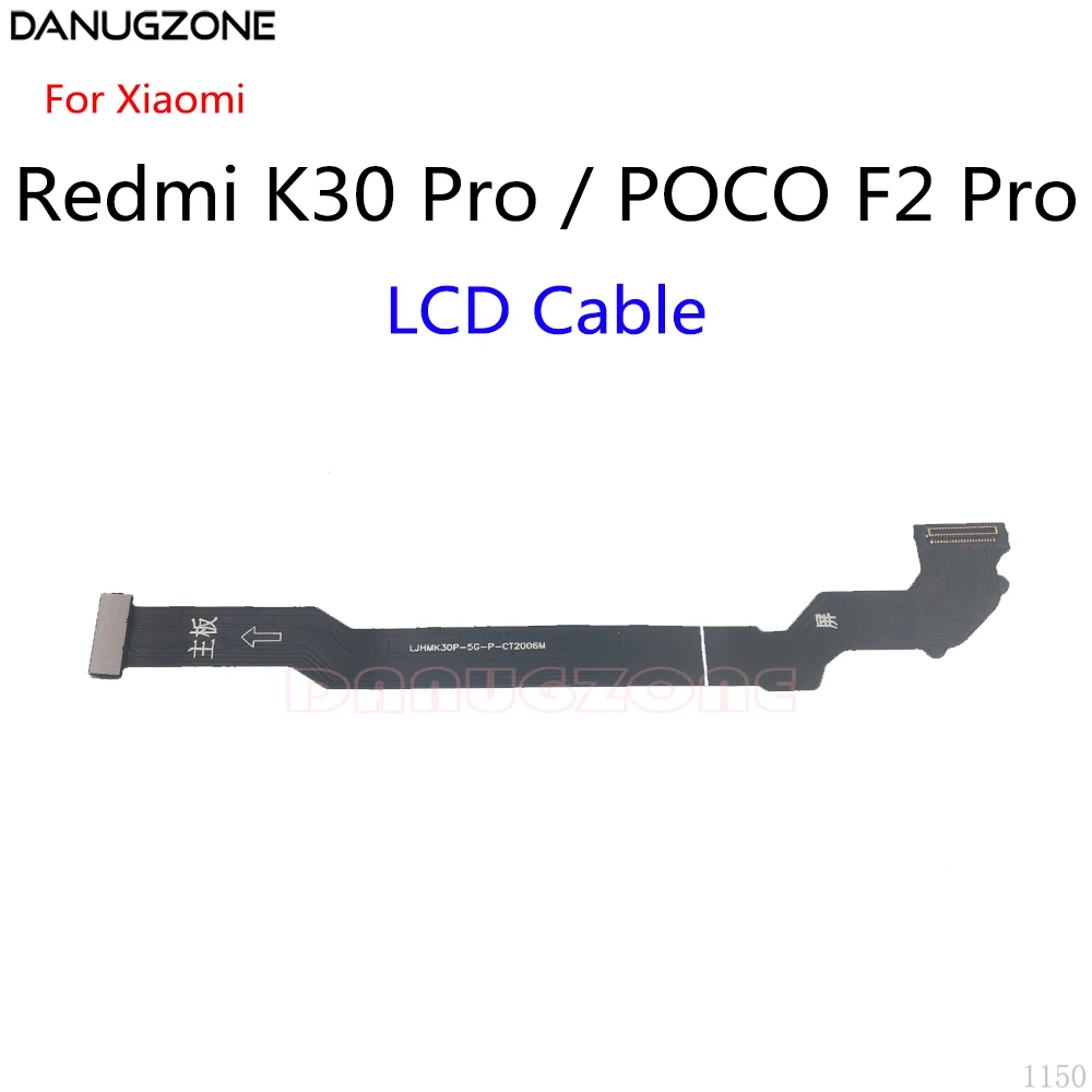 50PCS/Lot For Xiaomi Redmi K30 PRO 5G Mi Pocophone POCO F2 Pro LCD Display Connect Main Motherboard Flex Cable