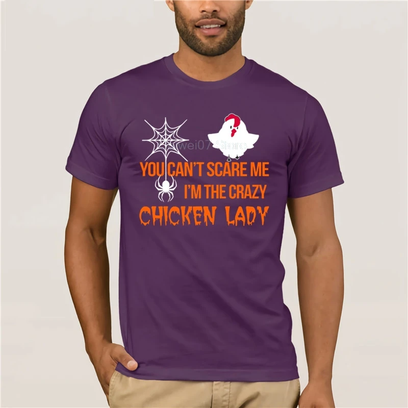 

Men's Print Casual 100% Cotton T-Shirt Popular You can't scare me I'm the scary chicken Lady Halloween Fashion summer T-shirt
