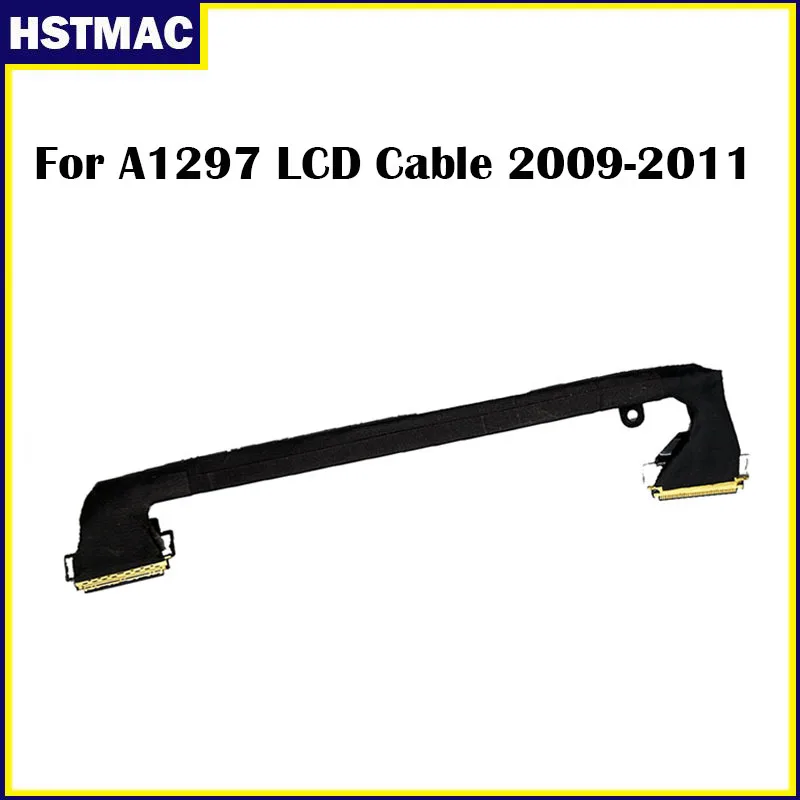 

Laptop A1297 LCD Screen Cable 2009 2010 2011 Year For MacBook Pro Unibody 17 Inch A1297 LCD LED LVDS Flex Cable MC725 MC226