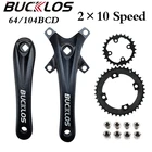 Кривошипная система BUCKLOS 2*10S Mtb 10464 BCD для велосипеда, кривошипная система с квадратным отверстием 170 мм для велосипеда, кривошипная система 26T 38T для Shimano