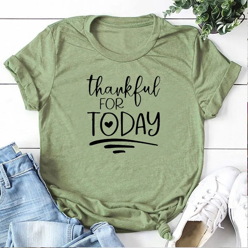 Thankful for Today Women Tshirt Aesthetic Thanksgiving Festival Gift T-shirt Cotton Girl Tops Christian Faith Shirts Drop Ship | Женская