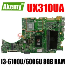 UX310UA motherboard I3-6100U/6006U CPU 8GB RAM Mainboard REV2.0 For ASUS UX310U UX310UV UX310UQ UX310UA Laptop motherboard