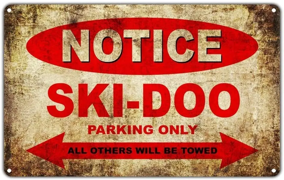 

Notice Skidoo Motorcycles Parking Only New Metal Tin Sign Retro Vintage Aluminum Sign for Home Coffee Wall Decor