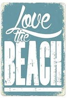 love the beach blue metal wall sign plaque art seaside sand sea water swimming look vintage style metal sign 8x12 inch