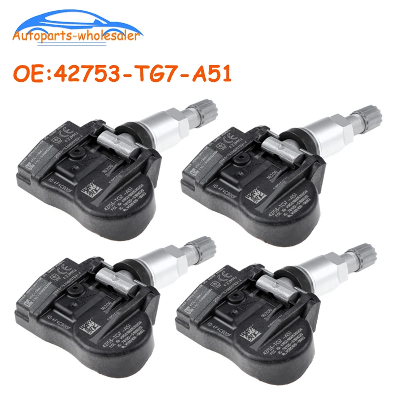 4 шт., 42753-TG7-A51 42753TG7A51 42753-T6N-A01 для HONDA For 2018 2019 2020 2021 HONDA PILOT TPMS датчик давления в шинах 433 МГц