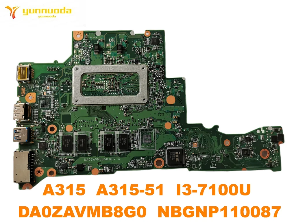 Оригинальный Для ACER A315 A315-51 Материнская плата ноутбука I3-7100U DA0ZAVMB8G0 NBGNP110087
