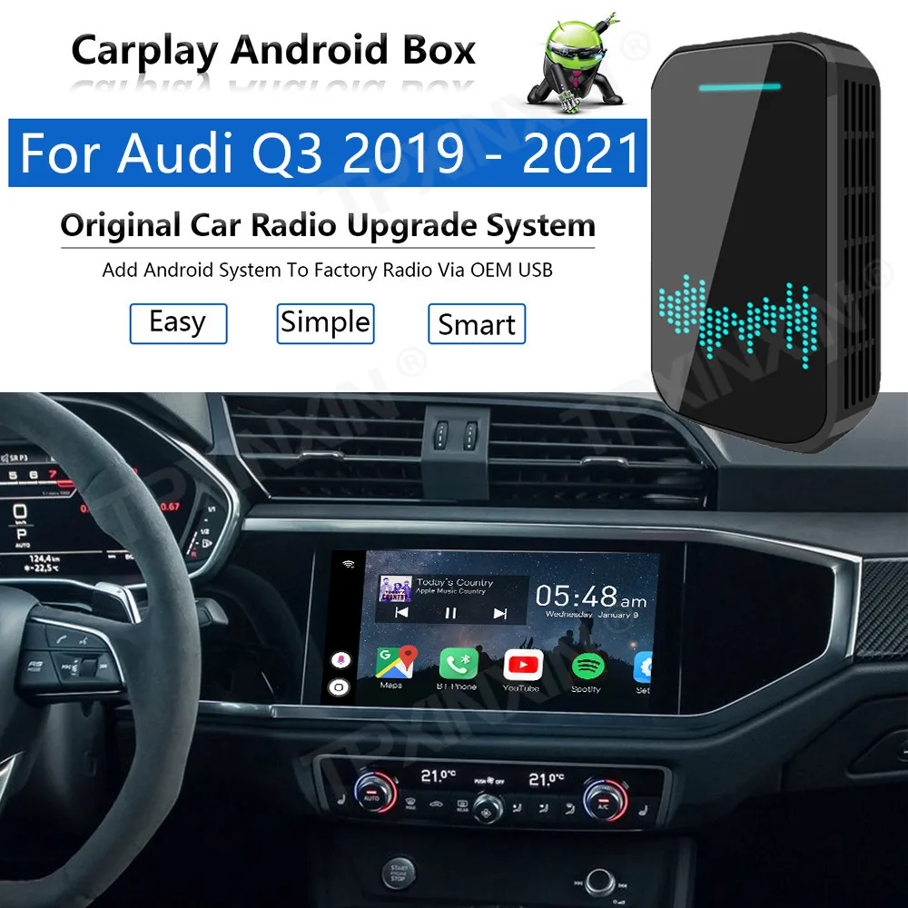 

Обновленное радио Carplay Android Авто Аудио для Audi Q3 2019-2021 Apple беспроводной AI Box Автомобильный мультимедийный плеер GPS Navi unit