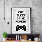 Настенная Картина на холсте для игр, картина Eat Sleep, Постер для видеоигр и вечерние, настенное украшение для игровой комнаты
