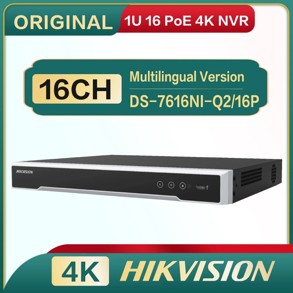 

DS-7616NI-Q2/16P Original Hikvision 16-Ch 1U 16 PoE 4K NVR Network Video Recorder