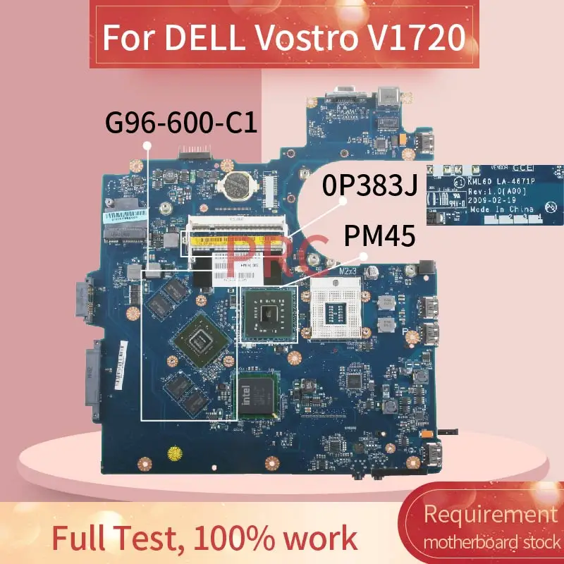 CN-0P383J 0P383J для DELL Vostro V1720 Материнская плата ноутбука LA-4671P G96-600-C1 PM45 DDR2 материнская |