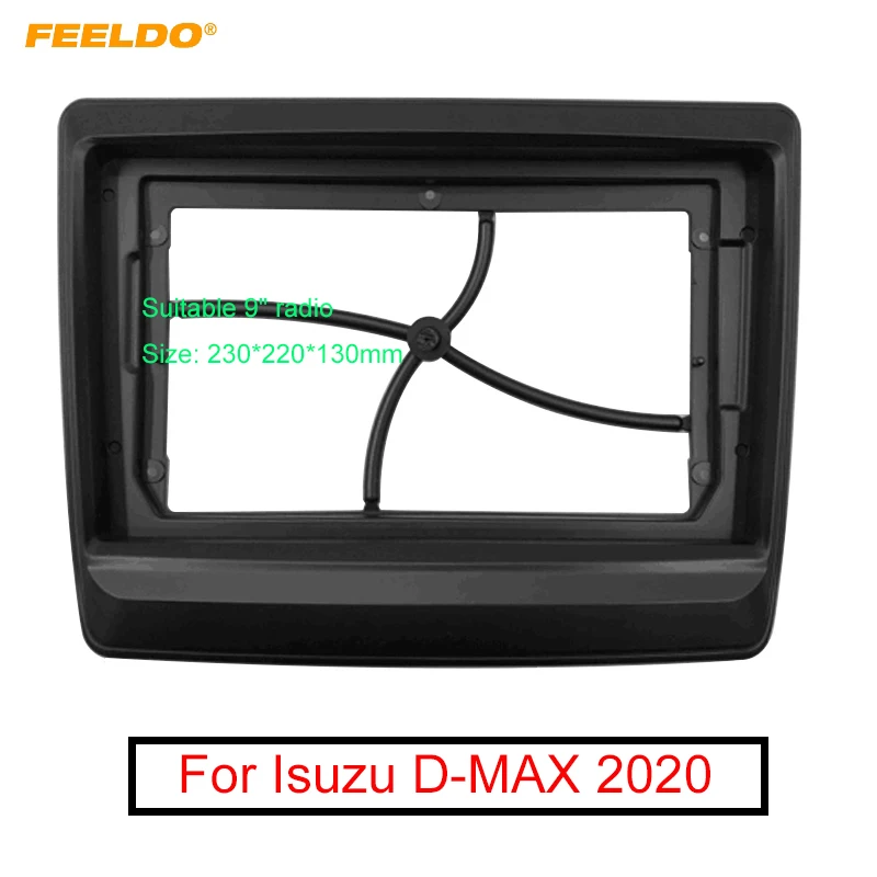 

FEELDO Car Radio Audio 9" Big Screen 2DIN Fascia Frame Adapter For Isuzu D-MAX DVD Player Dash Fitting Panel Frame Kit