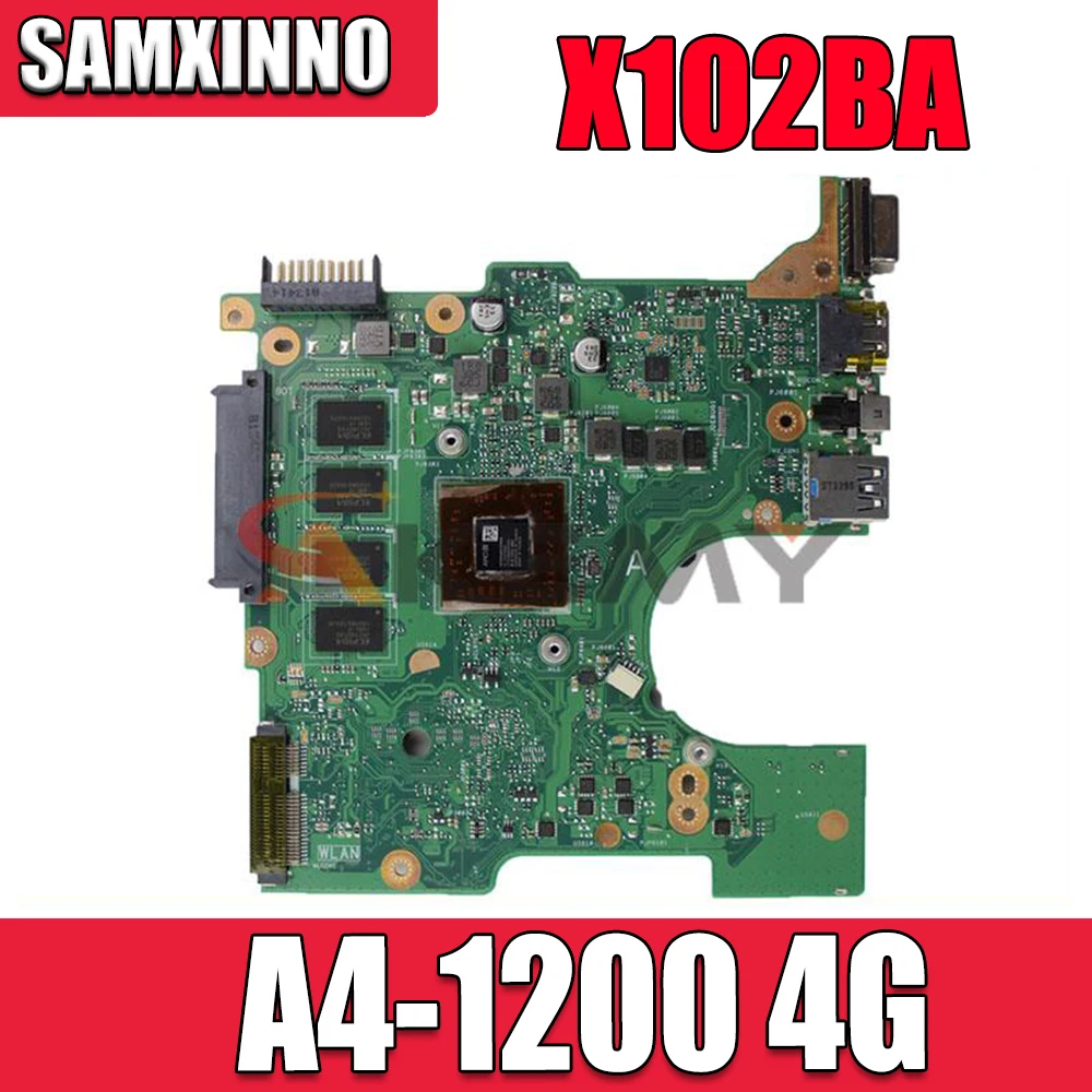 

Материнская плата X102BA для ноутбука ASUS, основная плата для ноутбука ASUS с процессором, 4 Гб ОЗУ, 90NB0360-R00020