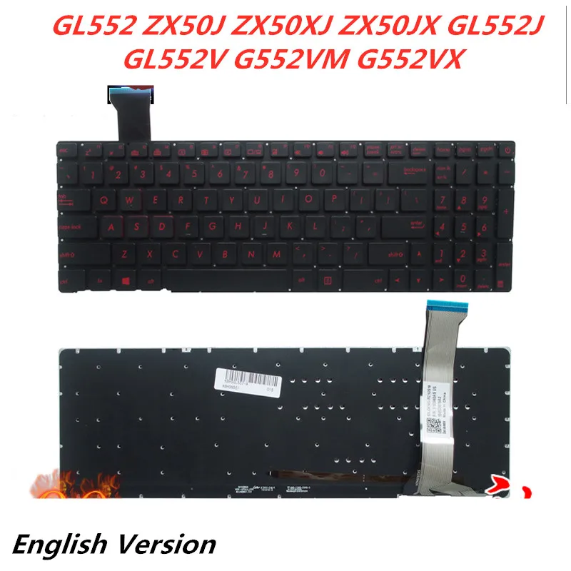Клавиатура для ноутбука Asus GL552 ZX50J ZX50XJ ZX50JX GL552J GL552V G552VM G552VX английская раскладка