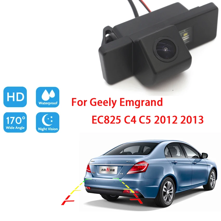 

Автомобильная камера заднего вида для Geely Emgrand EC825 C4 C5 2012 2013, камера заднего вида ночного видения, водонепроницаемая Высококачественная RCA