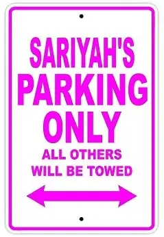 

Sariyah's Parking Only Caution Warning Notice Aluminum Metal Sign 8"x12"