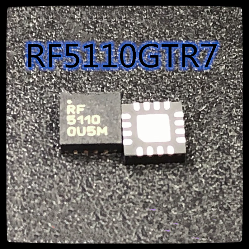 (10 шт.) RF5110GTR7 RF5110 QFN 16 RF чип усилителя мощности 100% новый и