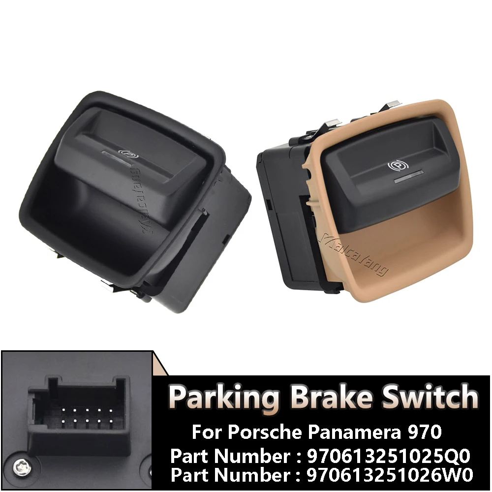 

For 970 Porsche Panamera 2010-2016 Electronic Parking Brake Control Switch 970613251025Q0 970613251026W0 Handbrake Button
