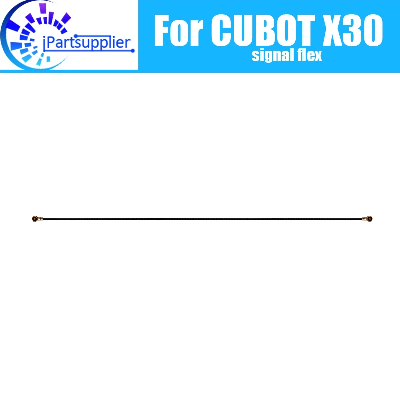 

Сигнальный провод антенны CUBOT X30, 100% оригинальный ремонт сигнала, гибкий кабель, запасной аксессуар для CUBOT X30