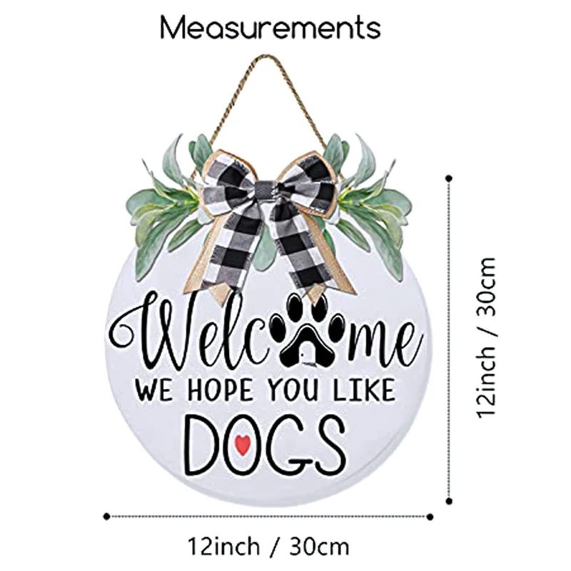 

Welcome Me-We Hope You Like Dogs Outdoor Hanging Sign Board for Front Door Farmhouse Gate Decoration Welcome Wreath Wooden Sign