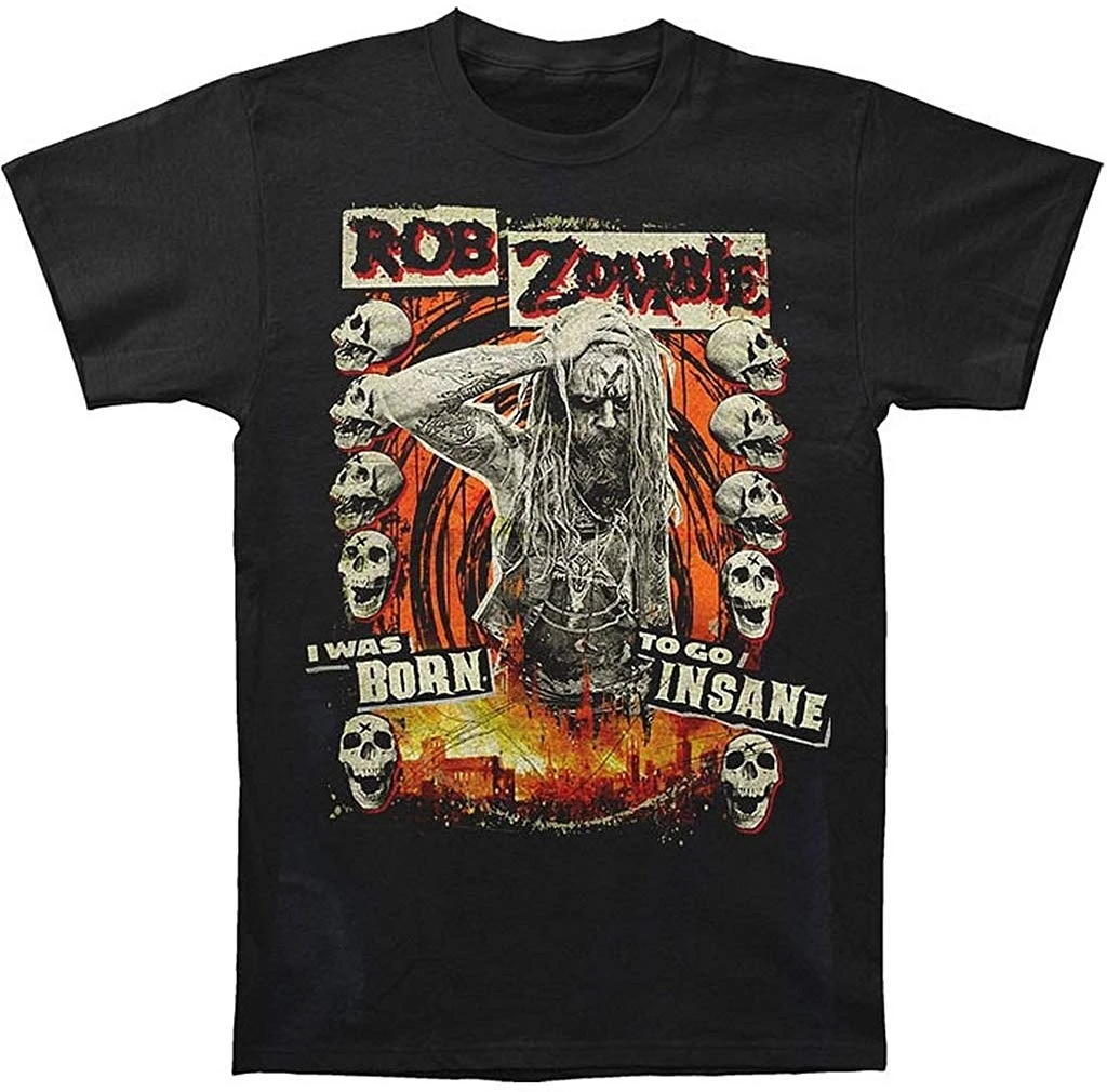 

Rob Zombie Born To Go Insane Mens Black T Shirt Men Women TEE Shirt Funny Design 100% Cotton T-shirt