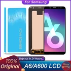 100% Оригинальный 5,6 ''ЖК-дисплей для Samsung Galaxy A6 2018 A600 A600F SM-A600FN дисплей сенсорный экран дигитайзер в сборе Запасная часть