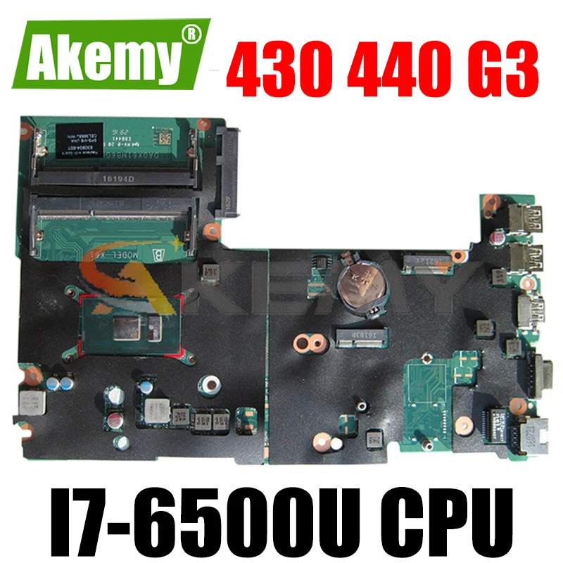 

831862-601 831862-501 для HP Probook 430 440 G3 i7-6500U материнская плата для ноутбука DA0X61MB6G0 SR2EZ DDR3 материнская плата для ноутбука