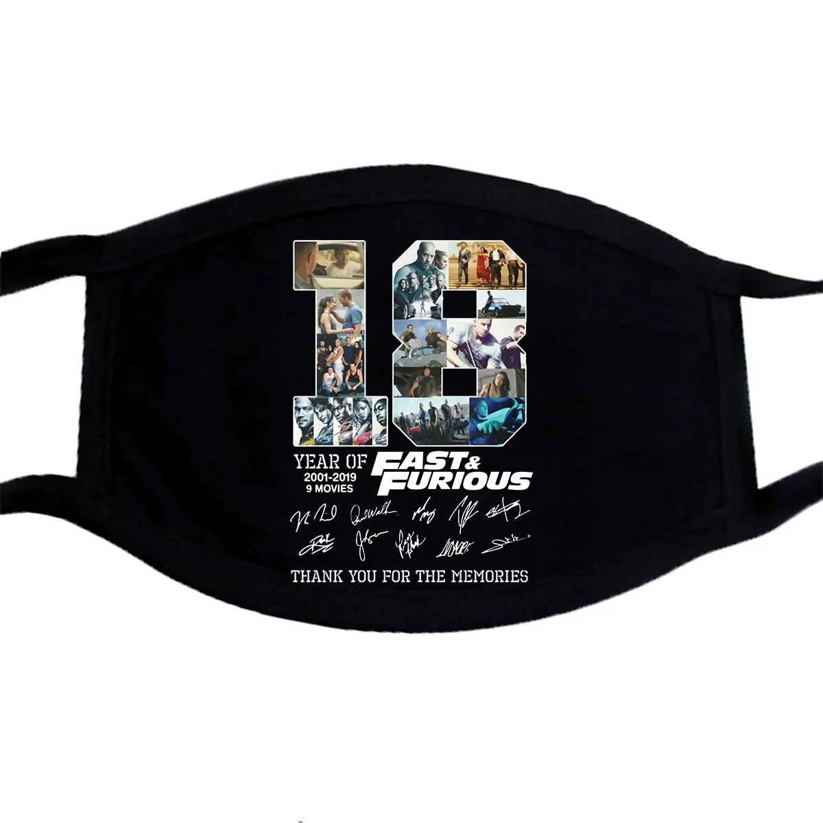 18 Year Of Fast Furius Thank You For Your Memories Mask Funny Print PM2.5 |