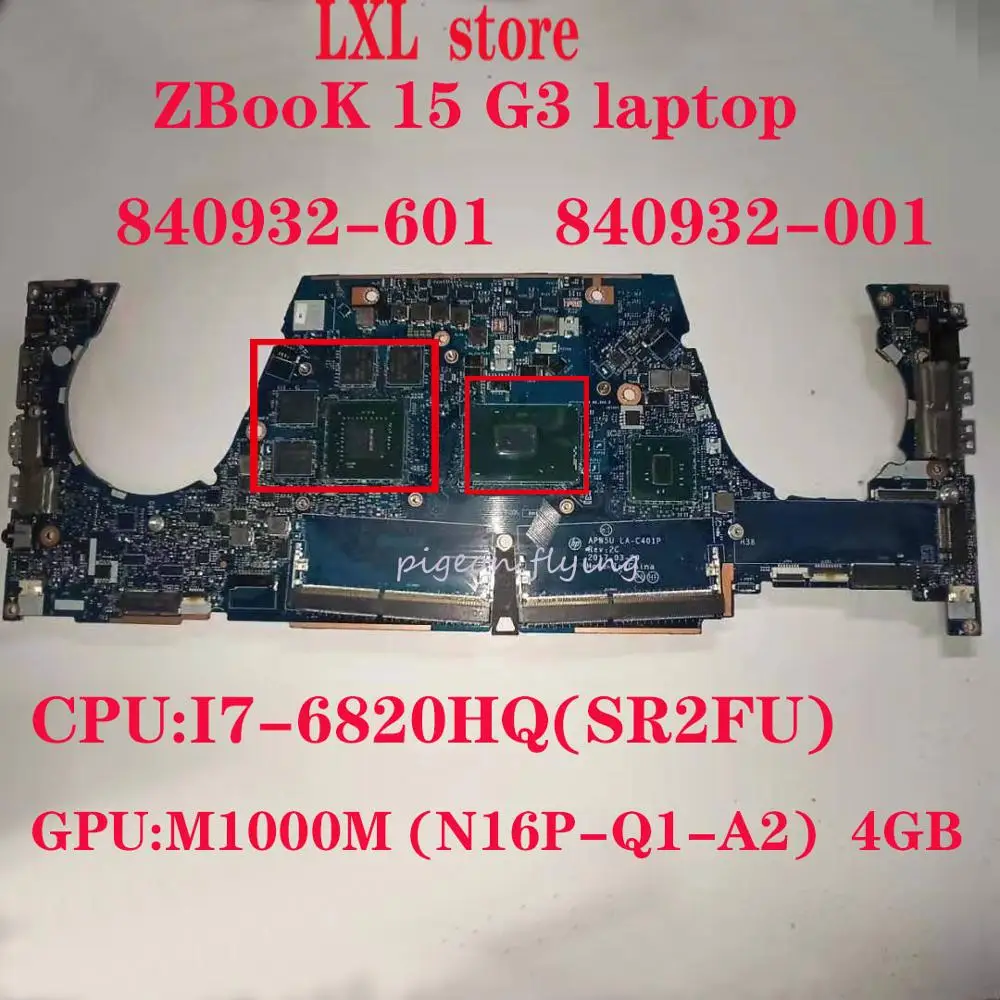

APW5U LA-C401P Rev:2C for HP ZBOOK 15 G3 motherboard Mainboard laptop 840932-601 840932-001 CPU:I7-6820HQ GPU:M1000M 4GB DDR4 OK