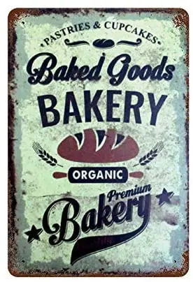 

Bakery Tin Sign Wall Retro Metal Bar Pub Poster Metal 12x8 Inches