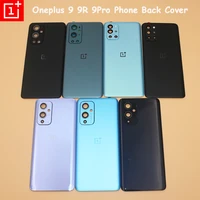oneplus 9 pro battery back cover glass rear door housing panel case for one plus 1 9 9r 9pro phone back replacement camera len