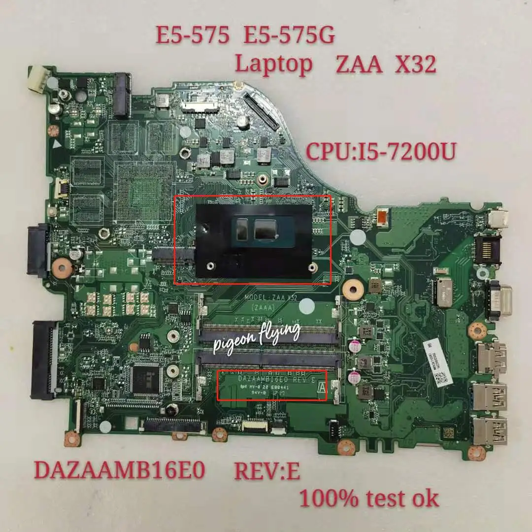 DAZAAMB16E0 REV:E ZAA X32 для Acer Aspire E5 575 575G Материнская плата ноутбука Процессор: I5 7200 100%