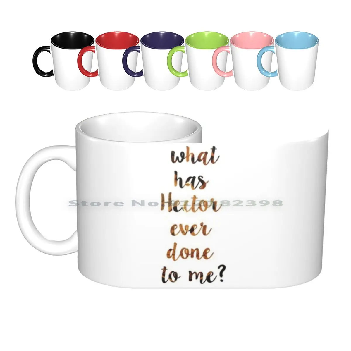 Что мне сделал Гектор? Керамические кружки, кофейные чашки, Кружка для молока и чая, кружка для пирожных, песня Ахиллеса, Tsoa, Iliad