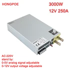 3000 Вт 12 в источник питания 0-12 в регулируемая мощность 0-5 в с управлением аналогового сигнала 220 В переменного тока в постоянный ток 12V250A Высокая мощность трансформатора светодиодный драйвер
