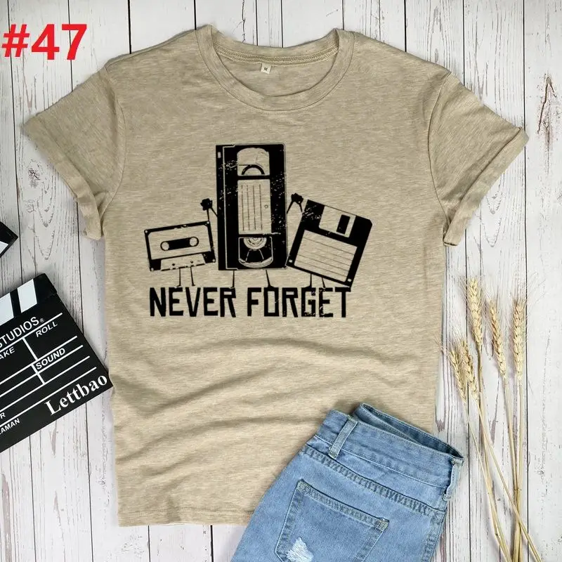 

Never Forget Print T-shirts Women Summer Graphic Tee Loose T Shirt Women Harajuku Aesthetic Clothes Tee Streetwear Ropa Mujer