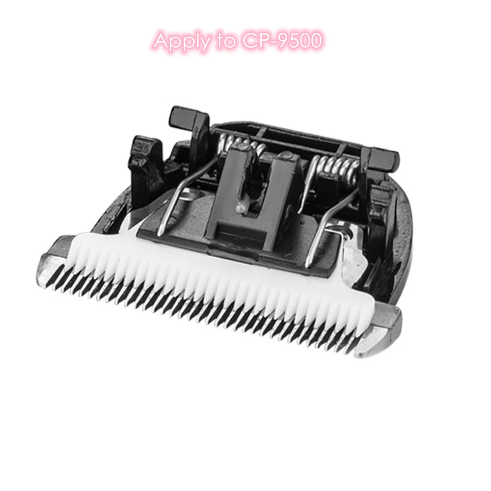 Blade for CP9500 Машинка для стрижки домашних животных, триммер для кошек и собак, лезвие с керамической головкой для CP6800 CP8000 CP9600 KP3000, CP9500, CP5000 CP3180/7800, сменный нож - Цвет: Blade for CP9500