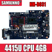 Laptop Motherboard For lenovo ideapad 110-17ikb 17.3 Inch DG710 NM-B031 4415U CPU 4GB RAM + 2GB video card works