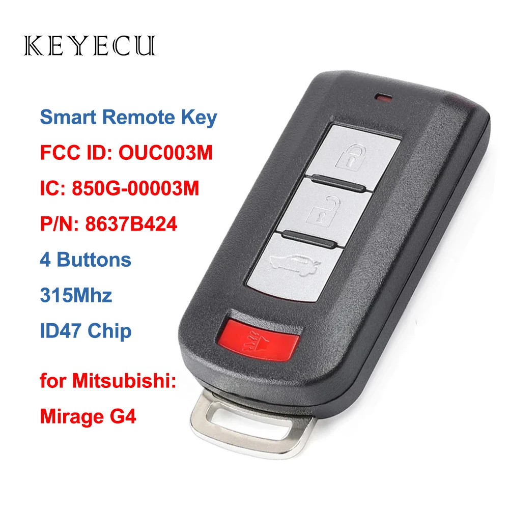

Keyecu Smart Remote Car Key Fob 4 Buttons FSK 315Mhz ID47 for Mitsubishi Mirage G4 2015 2016 2017 2018 2019 2020 FCC ID: OUC003M