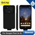 QuLing 5000 мАч для Google Pixel 3a XL чехол для аккумулятора внешний аккумулятор для Google Pixel 3a XL зарядное устройство для аккумулятора чехол для телефона