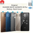 Оригинальная задняя крышка для аккумулятора Huawei Mate 10 + рамка для объектива камеры задняя крышка корпуса Запасные части Бесплатные инструменты
