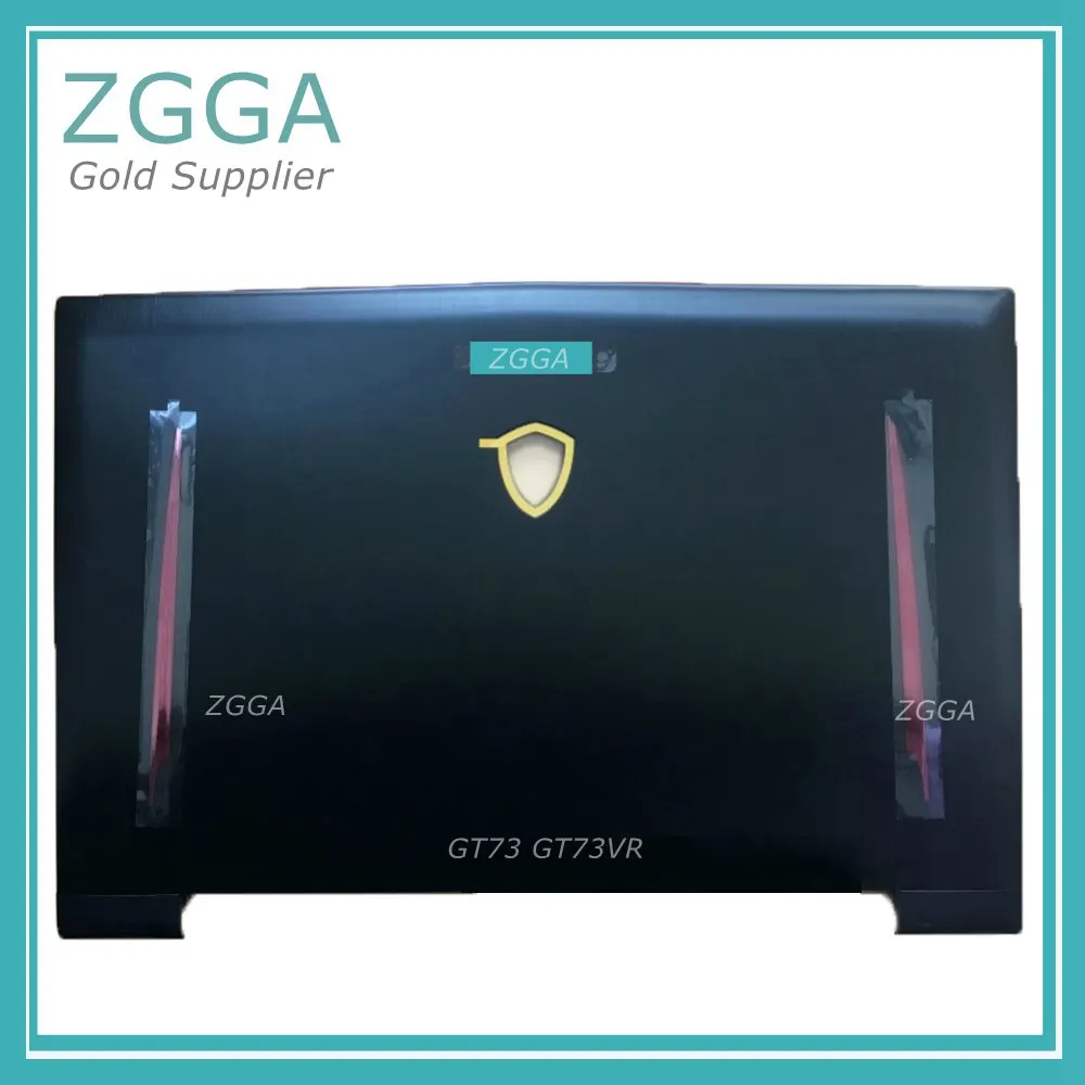 

Laptop LCD Parts For MSI GT73 GT73VR GT72S Rear Lid Back Cover Top Case Black 3077A1A221Y311 E2P-7A114XX-Y31
