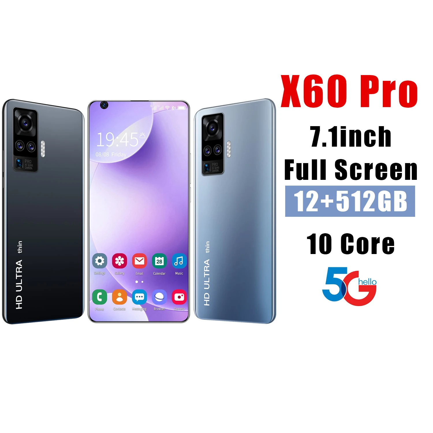 

Galxy X60 Pro 7.1 Inch 12+512G Smartphone 5G 10 Core 21+48MP Global 5600 MAH Battery Dual SIM Mobile Phone Face Unlocked