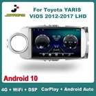 Автомагнитола 9 дюймов для TOYOTA YARIS VIOS 2012-2017 LHD Android 10 Carplay Авто 4G Sim Wi-Fi DSP автомобильный радиоприемник стерео Мультимедийный видеоплеер GPS 2Din